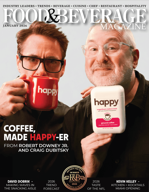Inside the January 2026 Issue: Food & Beverage Magazine's Editor's Picks, Restaurant Trends and What's Next
